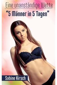 Eine unanst�ndige Wette