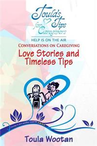Love Stories and Timeless Tips