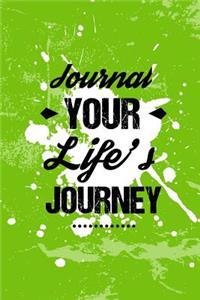 Journal Your Life's Journey