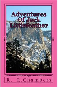 Adventures Of Jack Littlefeather