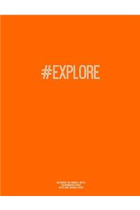 Notebook for Cornell Notes, 120 Numbered Pages, #EXPLORE, Orange Cover