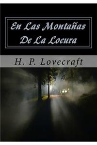 En Las Montanas De La Locura
