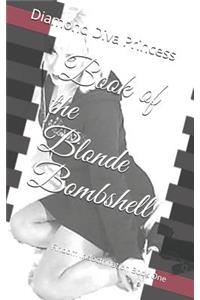 Book of the Blonde Bombshell
