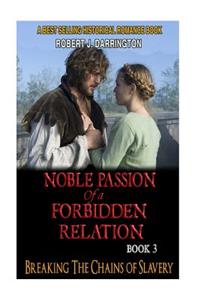 Noble Passion Of a Forbidden Relation