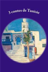 3 contes de Tunisie