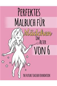 Perfektes Malbuch fur Madchen im Alter von 6