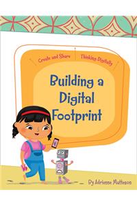 Building a Digital Footprint