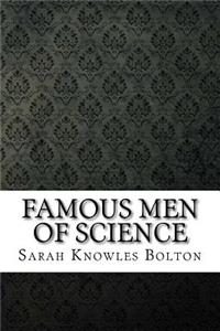 Famous Men of Science