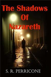 The Shadows of Nazareth