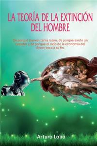 teoría de la extinción del Hombre.
