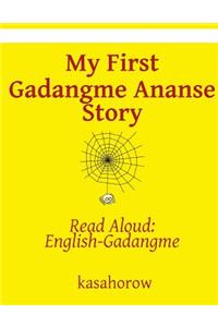 My First Gadangme Ananse Story