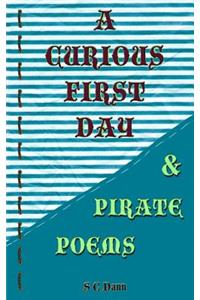 Curious First Day & Pirate Poems