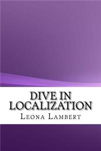Dive In Localization