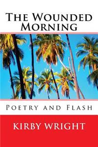 Wounded Morning