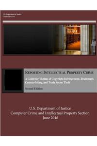 Reporting Intellectual Property Crime