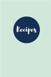 Recipes (Blank Cookbook)