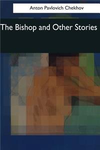 Bishop and Other Stories