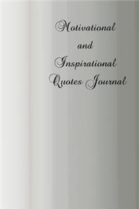 Motivational and Inspirational Quotes Journal