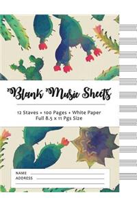 Blank Music Sheets: Cactus Design - 12 Staves, 100 Pages, Full Paper Size (8.5*11)
