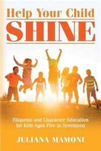 Help Your Child Shine