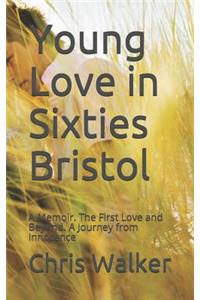 Young Love in Sixties Bristol