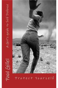 A girls guide to Self Defense