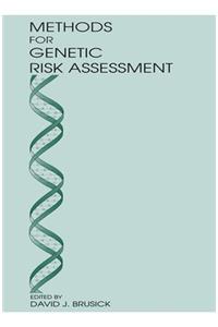 Methods for Genetic Risk Assessment