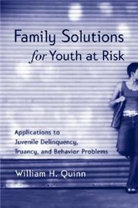 Family Solutions for Youth at Risk