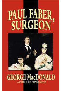 Paul Faber, Surgeon