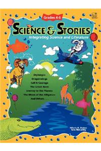 Science and Stories: Integrating Science and Literature, Grades 4-6