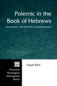 Polemic in the Book of Hebrews