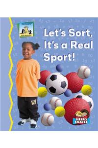 Lets Sort, Its a Real Sport!