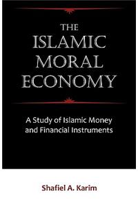 Islamic Moral Economy