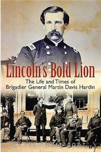 Lincoln’S Bold Lion