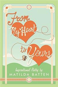 From My Heart to Yours