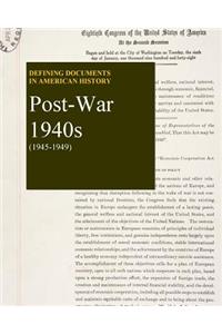 Defining Documents in American History: Postwar 1940s (1945-1949)