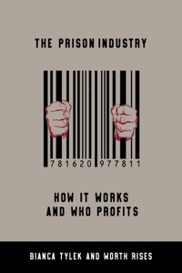 The Prison Industry
