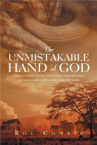 The Unmistakable Hand Of God