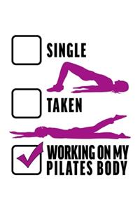 Relationship Status Working on My Pilates Body