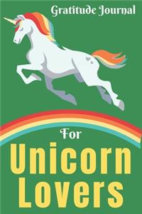 Gratitude Journal For Unicorn Lovers