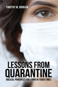 Lessons from Quarantine