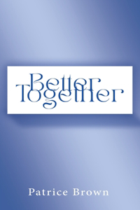 Better Together