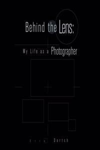 Behind the Lens