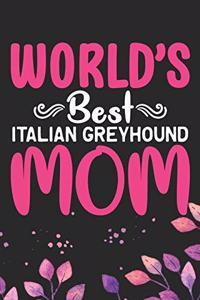 World's Best Italian Greyhound Mom
