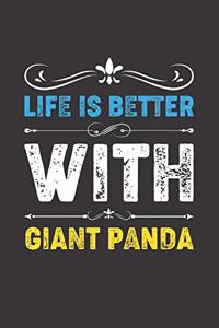 Life Is Better With Giant Panda