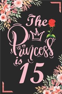 The Princess Is 15