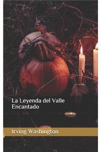 La Leyenda del Valle Encantado