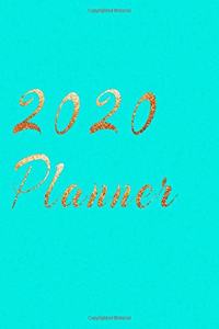 2020 Planner Weekly and Monthly Jan 1, 2020 to Dec 31, 2020 year planner gilt Auric Aureate & golden style lover Turquoise Cover day by day scheduler agenda Weekly & Monthly Planner & planning Calendar Views