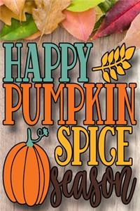 Happy Pumpkin Spice Season