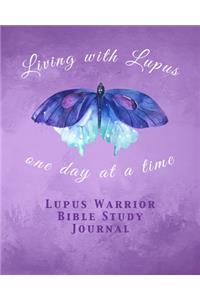 Lupus Warrior Bible Study Journal